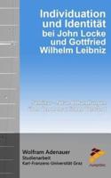 Individuation Und Identitat Bei John Locke Und Gottfried Wilhelm Leibniz