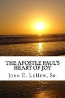 The Apostle Paul's Heart of Joy