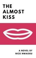 The Almost Kiss