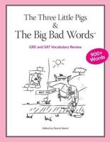 The Three Little Pigs and the Big Bad Words
