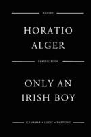 Only An Irish Boy