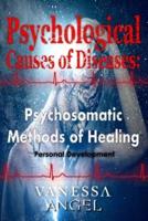 Psychological Causes of Diseases