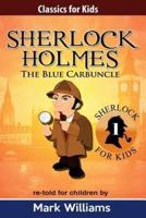 Sherlock Holmes Re-Told for Children
