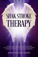 Shak Stroke Therapy