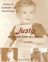 Justy, Stories For My Girls