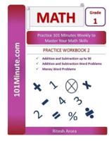 101Minute.com Grade 1 Math PRACTICE WORKBOOK 2