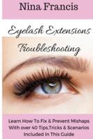 Eyelash Extensions Troubleshooting