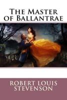 The Master of Ballantrae Robert Louis Stevenson