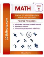 101Minute.com Grade 2 Math PRACTICE WORKBOOK 3
