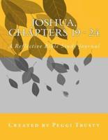 Joshua, Chapters 19 - 24