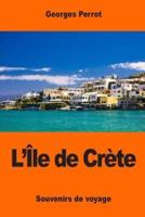 L'Île De Crète
