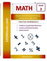 101Minute.com Grade 3 Math PRACTICE WORKBOOK 3