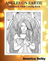 Angles on Earth Children & Adult Coloring Book