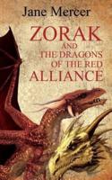 Zorak and the Dragons of the Red Alliance