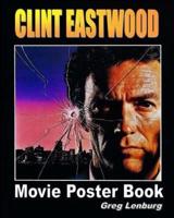 Clint Eastwood Movie Poster Book