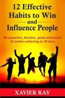 12 Effective Habits to Win and Influence People