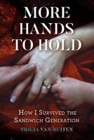 More Hands to Hold