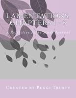 Lamentations, Chapters 1 - 5