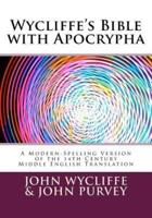 Wycliffe's Bible With Apocrypha