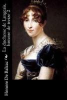La Duchesse De Langeais, Histoire De Treize 2