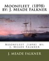 Moonfleet (1898) By