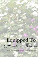 Equipped to Thrive