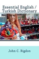 Essential English / Turkish Dictionary