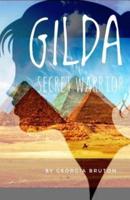 Gilda the Secret Warrior