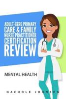Adult-Gero Primary Care and Family Nurse Practitioner Certification Review