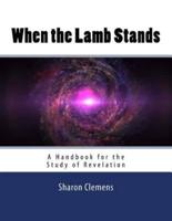 When the Lamb Stands