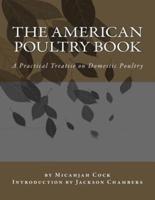The American Poultry Book