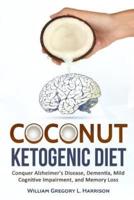 Coconut Ketogenic Diet