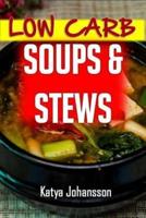 Low Carb Soups and Stews