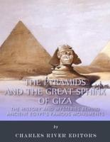 The Pyramids and the Great Sphinx of Giza