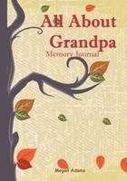 All About Grandpa Memory Journal