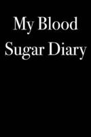 My Blood Sugar Diary