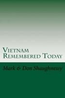 Vietnam Remembered Today