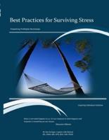 Best Practices for Surviving Stress