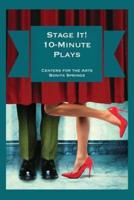 Stage It! 10-Minute Plays