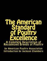 The American Standard of Poultry Excellence