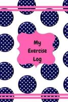 My Exercise Log