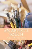 An Artist's Touch