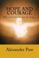 Hope and Courage