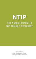 Ntip the Art of Not Taking It Personally
