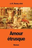 Amour Étrusque