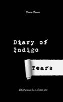 Diary of Indigo Tears