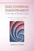 Discovering Enlightenment in the Age of Donald Trump