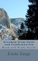 Freedom from Guilt and Condemnation