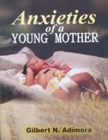 Anxieties of a Young Mother