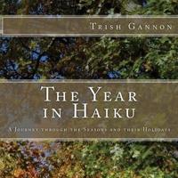 The Year in Haiku